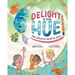 Delight In Your Hue: The Creator Painted You
