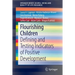 Flourishing Children: Defining and Testing Indicators of Positive Development