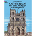 Cathedrals of the World Coloring Book