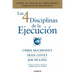 Las 4 Disciplinas de la Ejecución / The 4 Disciplines of Execution