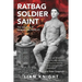 Ratbag, Soldier, Saint: The Real Story of Sergeant Issy Smith VC