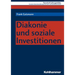 Diakonie Und Soziale Investitionen