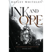 Ink and Ore: The Kerafin Chronicles, Book One