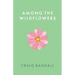 Among the Wildflowers