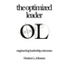 The Optimized Leader: Engineering Leadership Outcomes