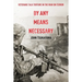 By Any Means Necessary: Veterans Talk Torture in the War on Terror