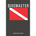 Divemaster: Scuba Dive Log Book 100 Dives (6 X 9)