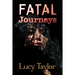 Fatal Journeys