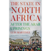 The State in North Africa: After the Arab Uprisings