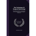 The Technique Of Surgical Gynecology: Devoted Exclusively To A Description Of The Technique Of Gynecological Operations