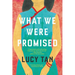 What We Were Promised