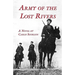 The Army of Lost Rivers