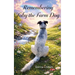 Toby the Farm Dog: Remembering a Friend