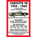 Corvette V8 1955-1962 Owner's Workshop Manual
