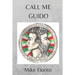 Call Me Guido