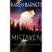 Mistaken: First Impressions Are Never What They Seem