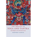 The Origins of Yoga and Tantra