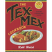 The Tex-Mex Cookbook: A History in Recipes and Photos