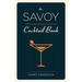 The Savoy Cocktail Book