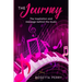 The Journey: The Inspiration and Message Behind the Music