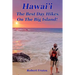 Hawai'i The Best Day Hikes on the Big Island