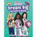 Barbie Dream Big Activity Book