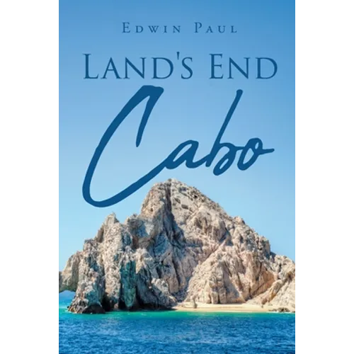 Land's End: Cabo