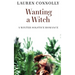 Wanting a Witch: A Winter Solstice Romance