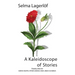 A Kaleidoscope of Stories