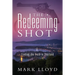 The Redeeming Shot: Finding the Truth in Thailand