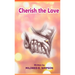 Cherish The Love