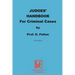 Judges' Handbook for Criminal Cases