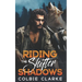 Riding the Shifter Shadows