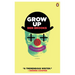Grow Up