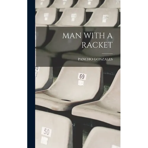 Man with a Racket