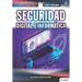 Conoce todo sobre Seguridad Digital e Informática
