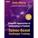 Scientific Approaches to Goalkeeping in Football: Games-Based Goalkeeper Training