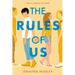 The Rules of Us