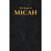Micah: The Book of