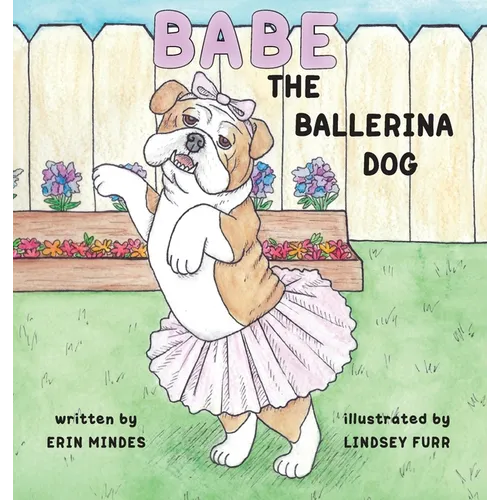 Babe the Ballerina Dog