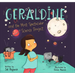 Geraldine and the Most Spectacular Science Project