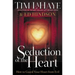 Seduction of the Heart: How to Guard Your Heart from Evil