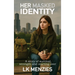 Her Masked Identity: A story of survival, strength and starting over