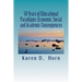 50 Years of Educational Paradigms: Economic, Social and Academic Consequences