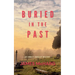 Buried in the Past