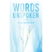 Words Unspoken