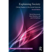 Explaining Society: Critical Realism in the Social Sciences