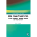 Rock Tonality Amplified: A Theory of Modality, Harmonic Function, and Tonal Hierarchy