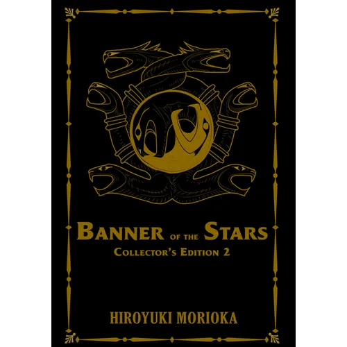 Banner of the Stars Volumes 4-6 Collector's Edition (Light Novel): Volume 2