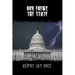 Our Enemy, the State